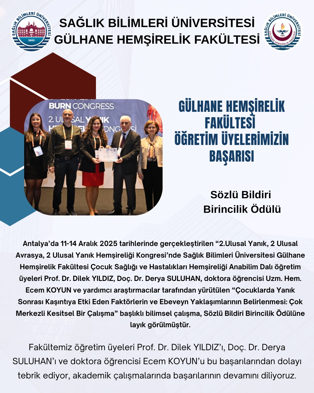 Gülhane Hemşirelik Fakültesi Öğretim Üyelerimizin Başarısı  "Sözlü Bildiri Birincilik Ödülü" 